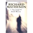 I Am Legend - Hell House by  Richard Matheson