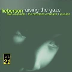 Lieberson: Raising the Gaze