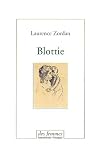 Blottie par Laurence Zordan Blottie par Zordan