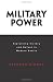 Image of Military Power: Explaining Victory and Defeat in Modern Battle