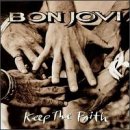 Bon Jovi - Keep the Faith (Special) - Zortam Music
