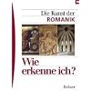 Wie erkenne ich? Die Kunst der Romanik