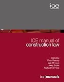 ICE manual of construction law