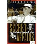 Secret Affairs: FDR, Cordell Hull, and Sumner Wells book cover