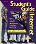 Student's Guide to the Internet