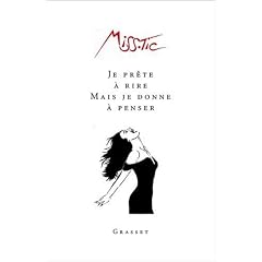 Je pr�te � rire mais je donne � penser