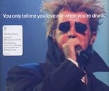 �uYou Only Tell Me You Love Me When You're Drunk, Pt. 3�v�̉摜