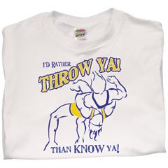 Worldwide Sport Supply I'd Rather Throw Ya Wrestling Tee