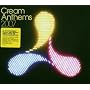 Cream Anthems 2007