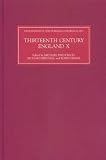 Thirteenth Century England X: Proceedings of the Durham Conference, 2003: Proceedings of the Durham Conference, 2003 v. 10