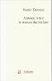 Antoine Vitez, le roman du th��tre