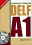 Pr�paration � l'examen du DELF A1 (1CD audio)