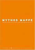 Mythos Mappe. Designstudenten zeigen ihre Bewerbungsmappen