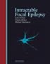 Intractable Focal Epilepsy
