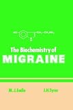 The Biochemistry of Migraine