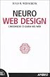Neuro web design. L'inconscio ci guida nel Web