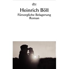 F�rsorgliche Belagerung: Roman