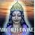 Mother Divine: Sacred Chants of Devi /108 Sacred Names