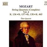 Mozart: String Quartets (Complete), Vol. 4