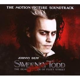 Sweeney Todd [The Motion Picture Soundtrack]