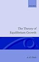 The Theory of Equilibrium Growth
