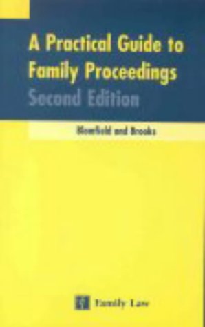 A Practical Guide to Family Proceedings
