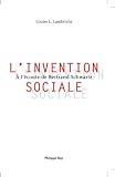 LInvention sociale : A lécoute de Bertrand Schwartz