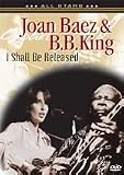 Produkt-Bild: Joan Baez & B.B.King - I Shall Be Released: In Concert
