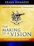 The Making of a Vision