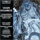 Vagn Holmboe: Concertos for Recorder & Flute CD
