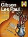 Books : Gibson Les Paul Manual: How to Buy, Maintain and Set Up the Legendary Les Paul Electric Guitar