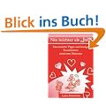 Nix leichter als "Ja!". Ideenreiche Tipps und lustige Geschichten rund ums Heiraten