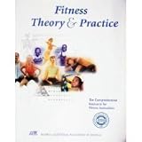 Fitness: Theory & Practice : The Comprehensive Resource for Fitness Instruction