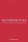 Authoritas: One Student's Harvard Admissions and the Founding of the Facebook Era