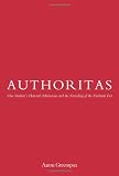 Authoritas: One Student's Harvard Admissions and the Founding of the Facebook Era