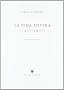 La vida entera (1937-1977)