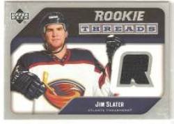 2005-06 Upper Deck Rookie Threads #RTJS Jim Slater - Atlanta Thrashers (Piece of Authentic Jersey ) (Hockey Cards)