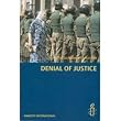 The Russian Federation: Denial of Justice