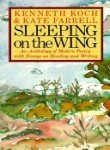 Sleeping on the Wing: An Anthology of Modern Poetry, With Essays on Reading and Writing