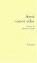 Ainsi soient-elles : Autour de Beno�te Groult