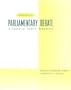 Elements of Parliamentary Debate: A Guide to Public Argument, The
