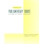Elements of Parliamentary Debate: A Guide to Public Argument, The