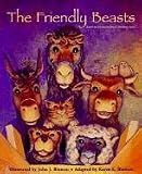 The Friendly Beasts