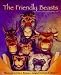 The Friendly Beasts: Based on the Traditional Christmas Carol