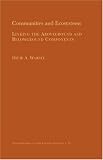 Books : Communities and Ecosystems: Linking the Aboveground and Belowground Components (MPB-34): Linking the Aboveground and Belowground Components (Monographs in Population Biology)