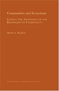 Communities and Ecosystems: Linking the Aboveground and Belowground Components (MPB-34) (Monographs in Population Biology)