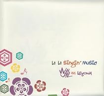 La La Singin&rsquo;Music