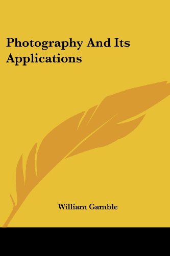 Photography and Its Applications