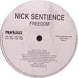 NICK SENTIENCE / FREEDOM/DISCOTECH