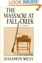 The Massacre at Fall Creek